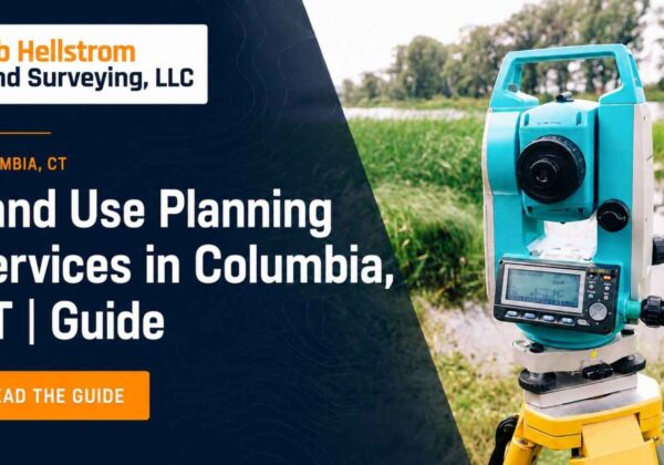 Land Use Planning Services in Columbia, CT: From Concept Plans to Permit Applications
