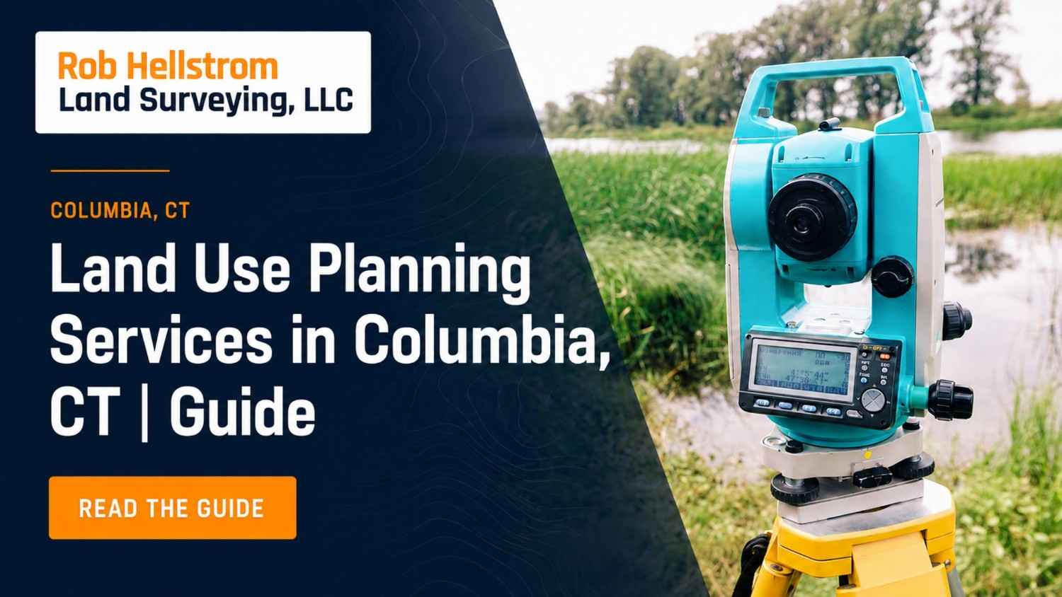 Land Use Planning Services in Columbia, CT | Guide
